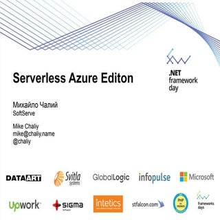 Михаил Чалый "Serverless Architectu...