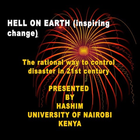 [Challenge:Future] HELL ON EARTH (inspiring change)