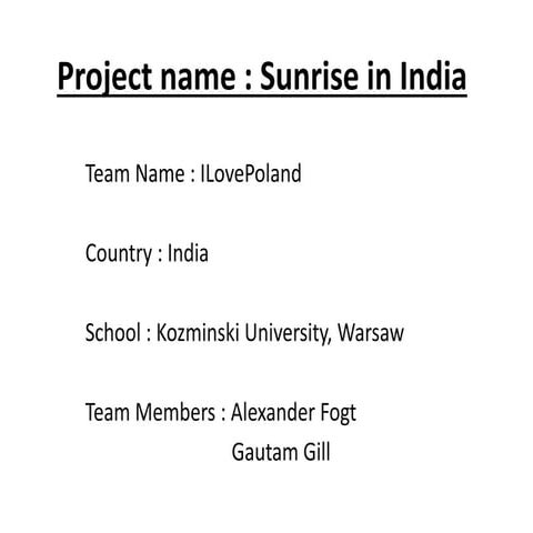[Challenge:Future] ILovePoland: Sunrise in India