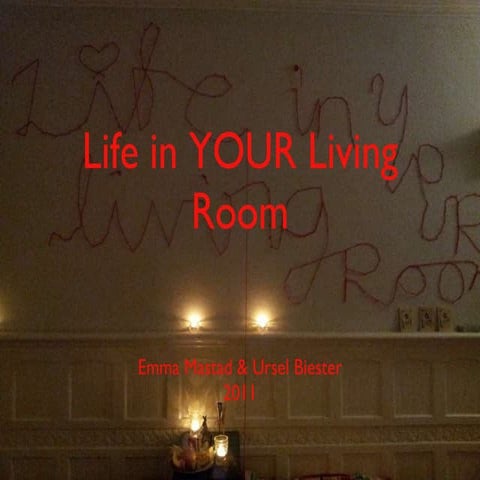 [Challenge:Future] Life in YOUR Living Room: a Movement for Peace-Building in...