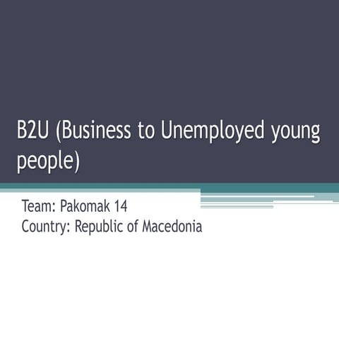 [Challenge:Future] Pakomak14: B2U (Business to Unemployed young people)