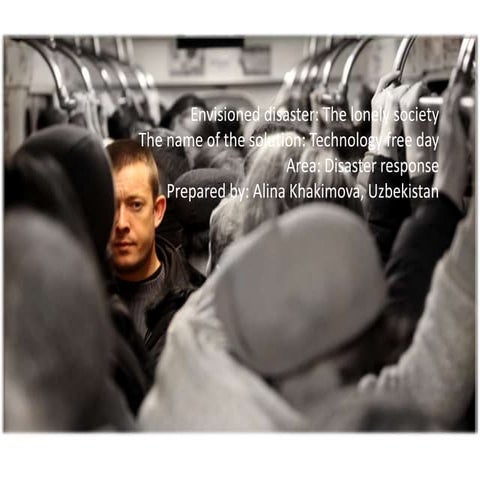 [Challenge:Future] The Lonely Society