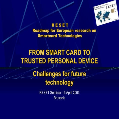 Challenges for future technology - RESET