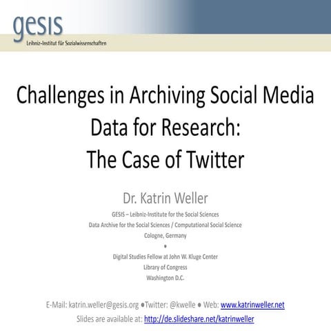 Challenges in-archiving-twitter