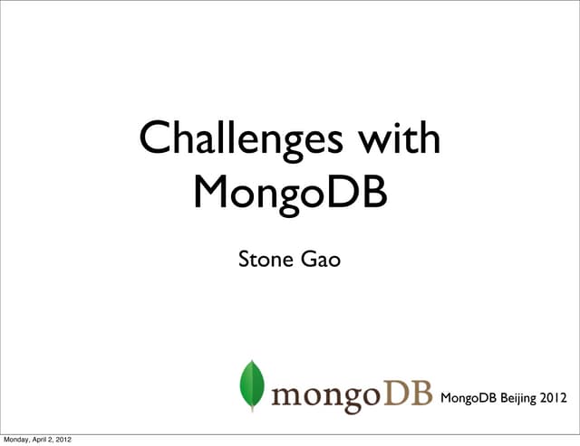 Challenges with MongoDB