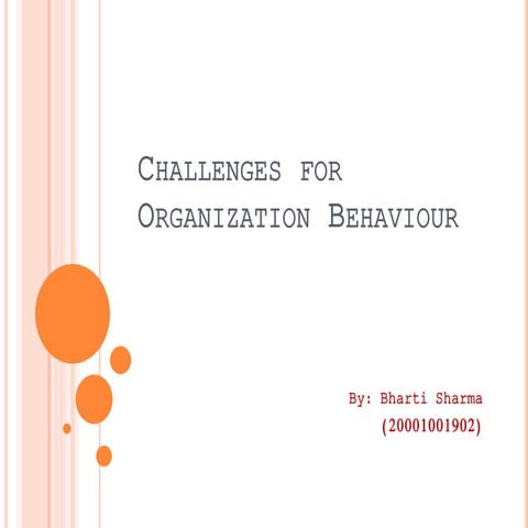 Challenges and Evolution of Organizational Behaviour