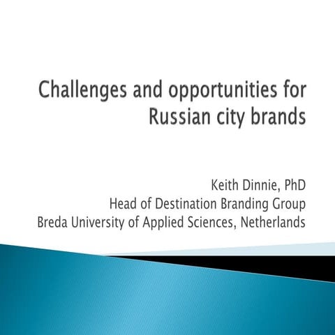 Challenges and opportunities for russian city brands