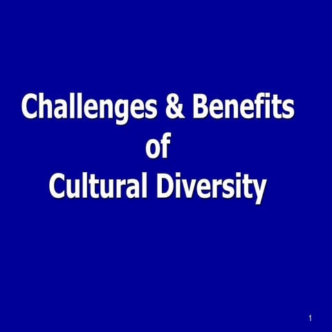 Challenges  benefits of cultural diversity (1)