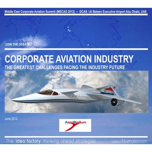 What are the greatest challenges facing the future of the corporate aviation ...
