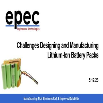Challenges Designing and Manufacturing Lithium-Ion Battery Packs