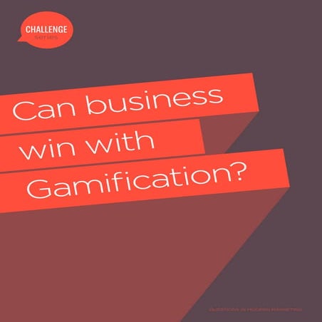 Can business win with Gamification?