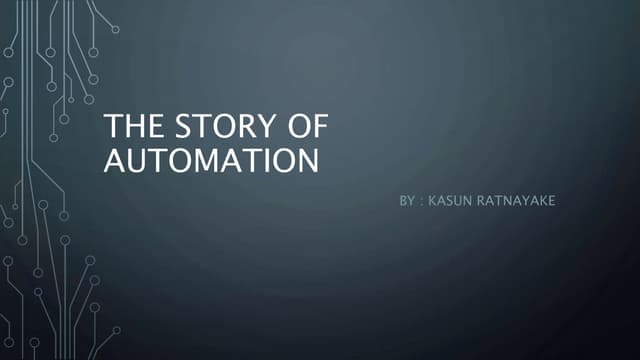 The Story of Automation