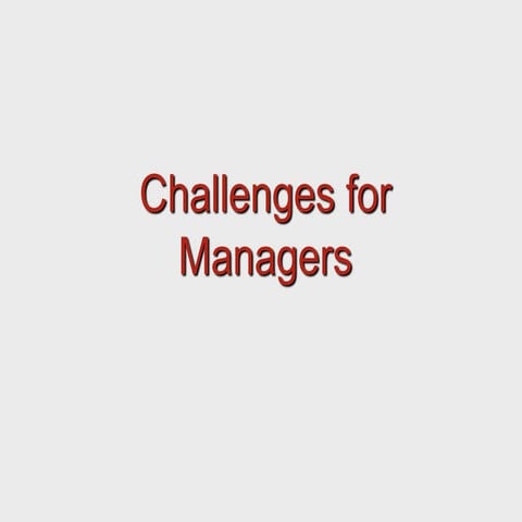 Challenges for managers