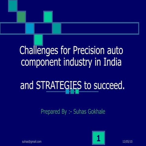 Challenges For Precision Autocomponent Industry In India