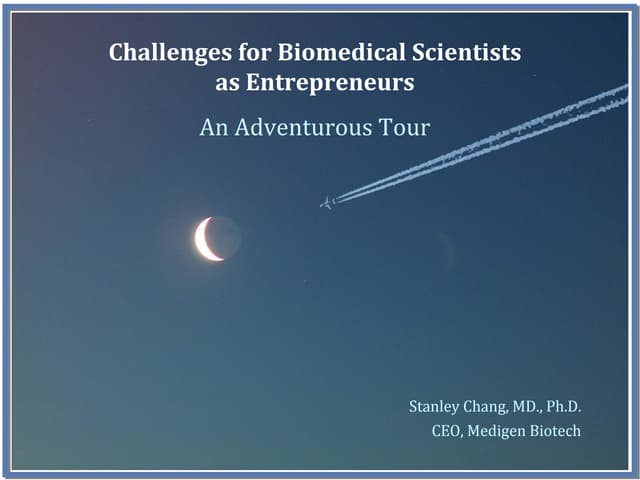 Challenges For Scientists As Entrepreneurs_張世忠