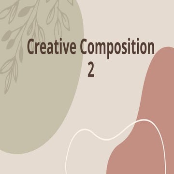 Creative Composition (authorial Style).pptx