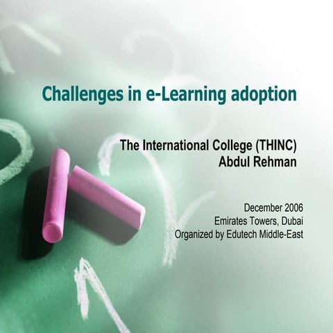 Challenges In E Learning Adoption - Dec\'06