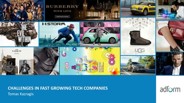 Challenges in fast growing tech companies