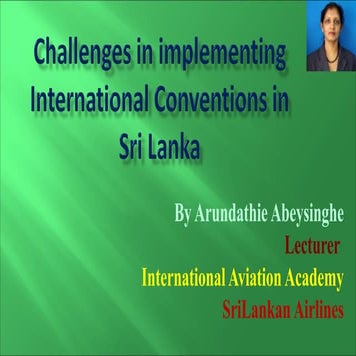 Challenges in implementing International Conventions in Sri Lanka