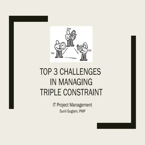 Top 3 Challenges in Managing Triple Constraint