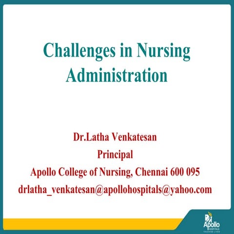 Challenges in Nursing Administration