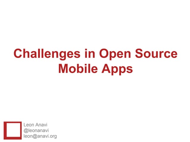 Challenges In Open Source Mobile Apps Ppt Challenges In Open Source Mobile Apps Ppt