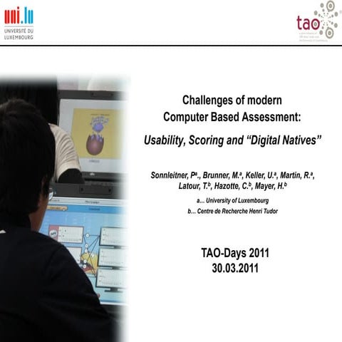 TAO DAYS - Challenges of Modern Computer Based Assessment