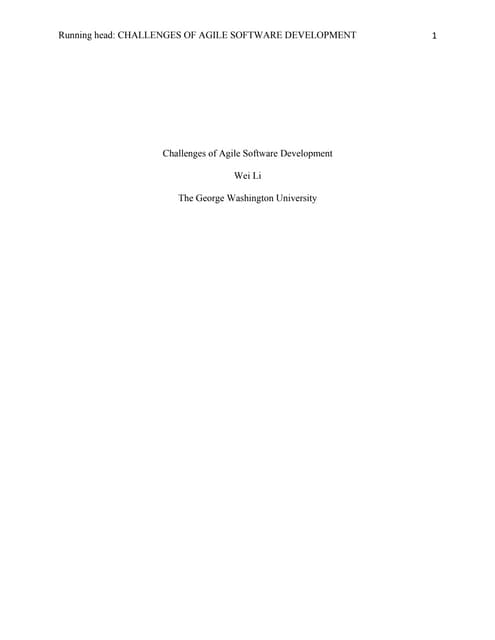 Challenges of Agile Software Development