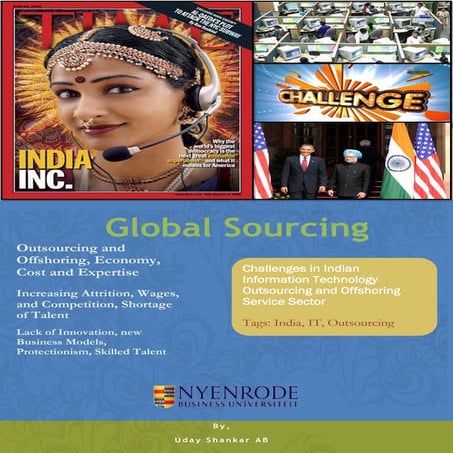Challenges Of Indian Information Technology Outsourcing And Offshoring Servic...