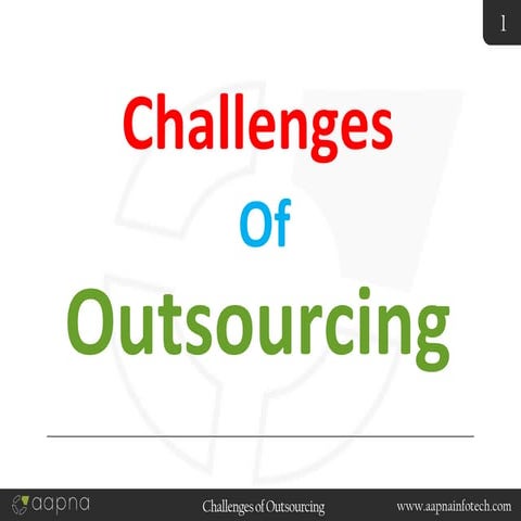 Challenges Of Outsourcing