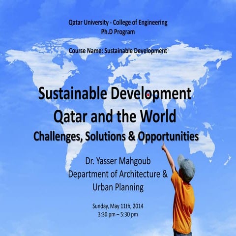 Challenges of Sustainable Development in Qatar and the World 1