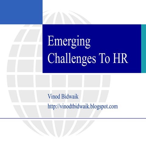 Challenges to HR