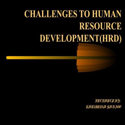 Challenges to hrd ppt