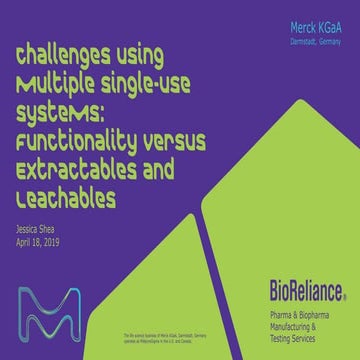 Challenges using Multiple Single-use Systems: Functionality versus Extractabl...