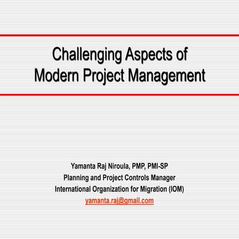 Challenging Aspects of Modern Project Management