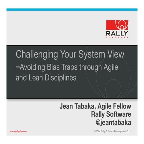 Challenging biases through agile and lean   tabaka agile 2014 slideshare