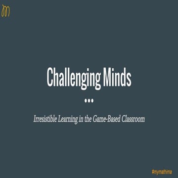 Challenging minds #GBL @MyMathima