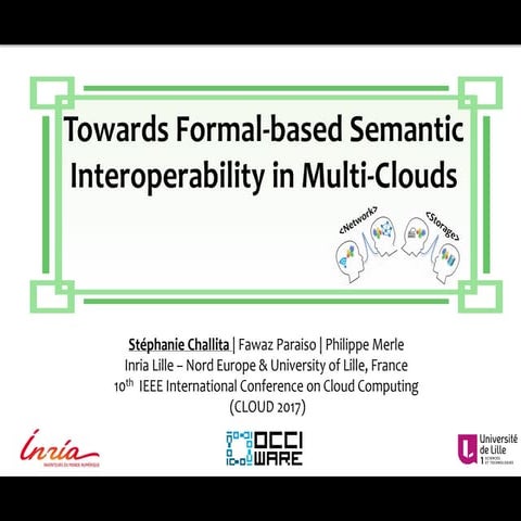 Towards Formal-based Semantic Interoperability in Multi-Clouds (CLOUD'2017)
