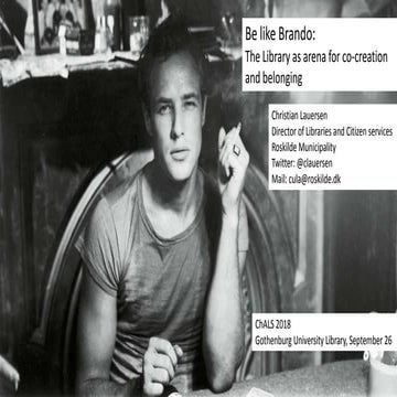 Be Like Brando: The Library as arena of co-creation and belonging