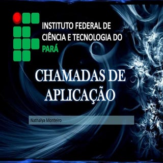 Chamadas de aplicação