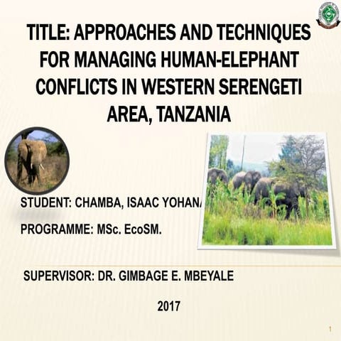 Approaches and Techniques for Managing Human-Elephant Conflicts in Western Se...