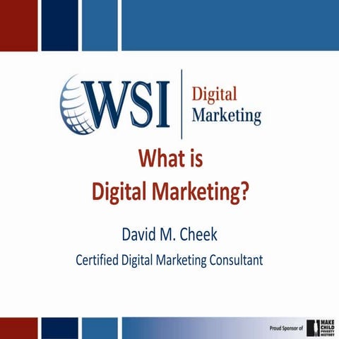 What is Digital Marketing?