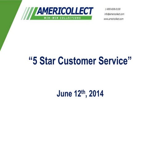 5-Star Customer Service 06-2014