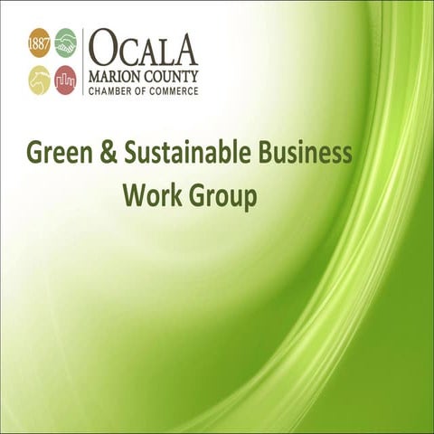 Ocala/Marion County Chamber Green & Sustainable Workgroup