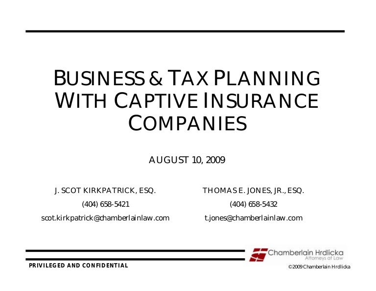 Chamberlain Captive Insurance Companies Slides Chamberlain Captive Insurance Companies Slides
