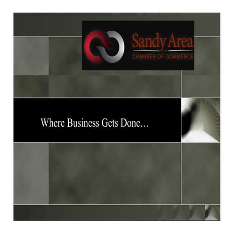 Sandy Area Chamber of Commerce Overview