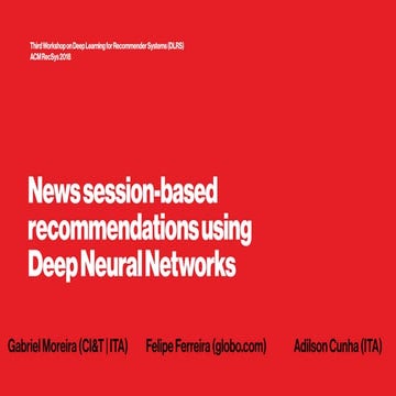 News Session-Based Recommendations Using Deep Neural Networks