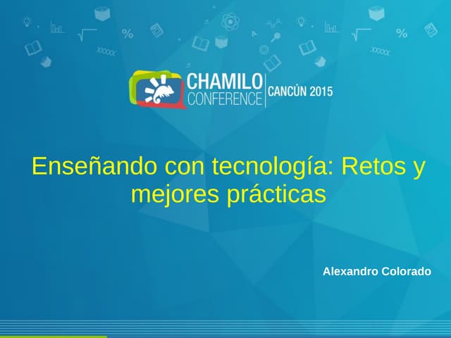 ChamiloCon Enseñando con Tecnología