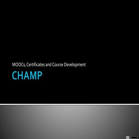 CHAMP Advsiory Meeting Instructional Design presentation 11 21 13