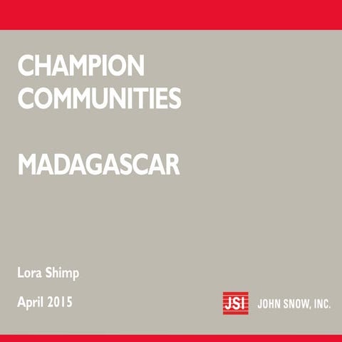 Champion communities  Madagascar